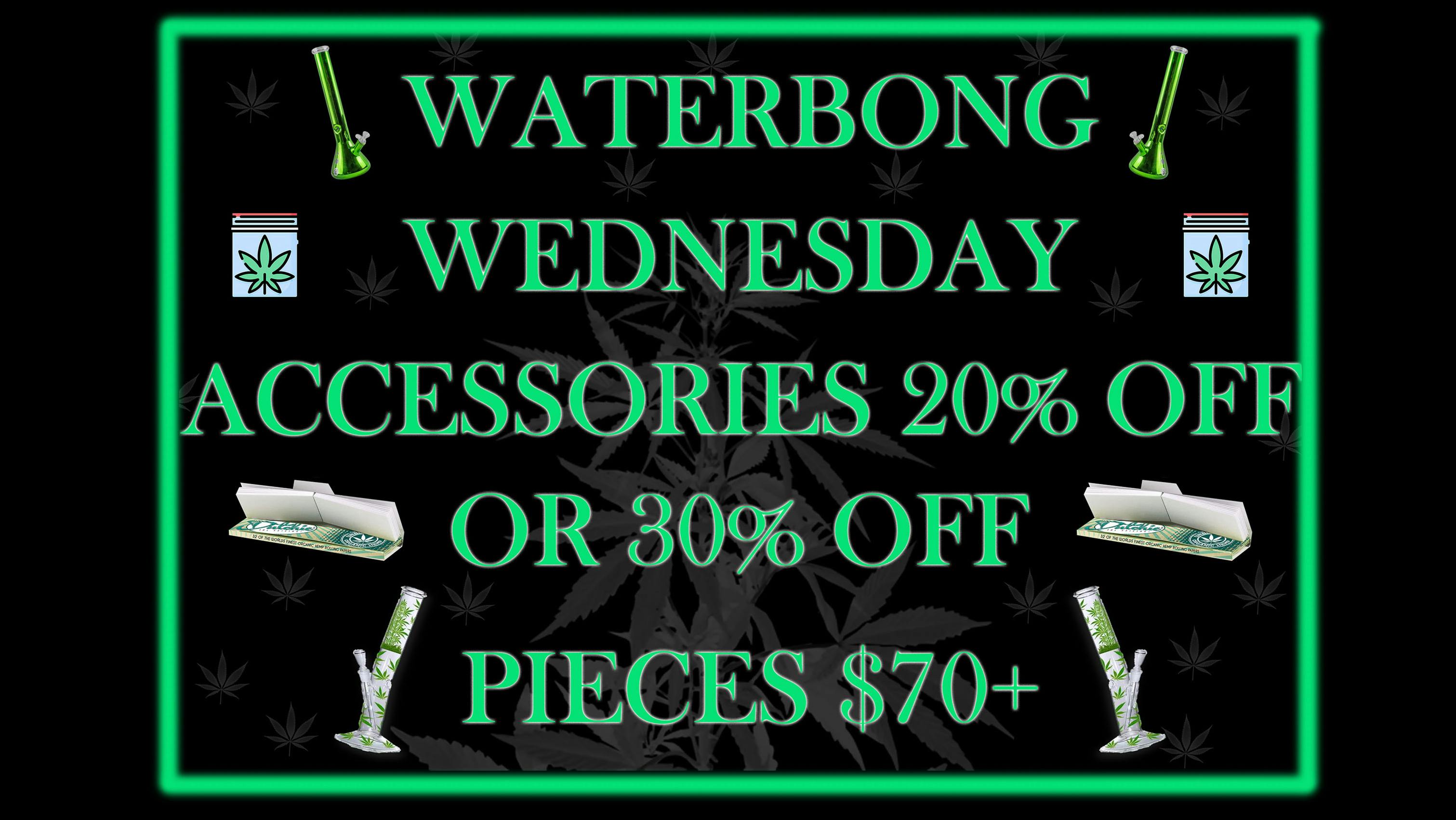 Doc Green's !!WATERBONG WEDNESDAY!!