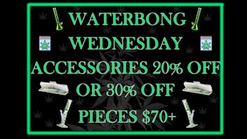 Doc Green's !!WATERBONG WEDNESDAY!!