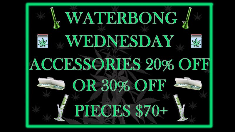Doc Green's !!WATERBONG WEDNESDAY!!