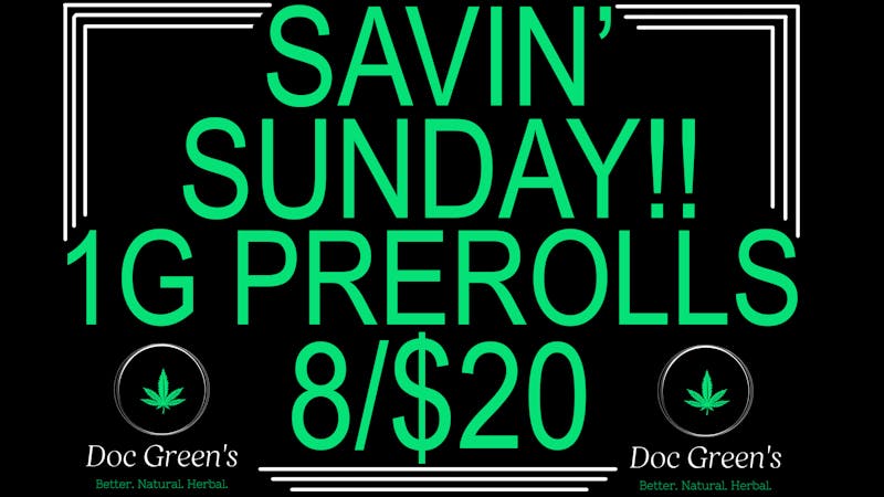 Doc Green's Savin' Sunday!!