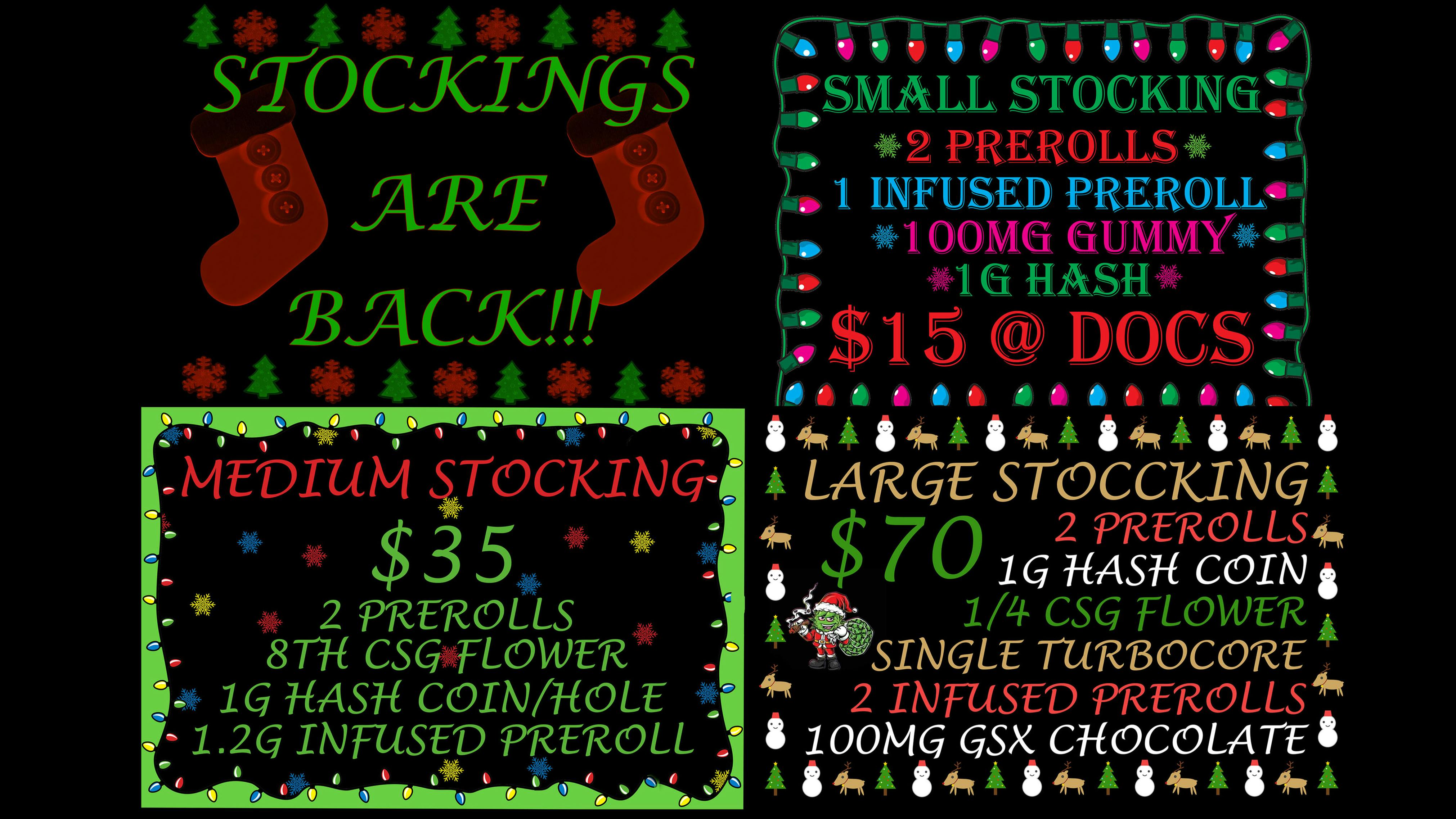 Doc Green's STOCKINGS ARE BACK!!!