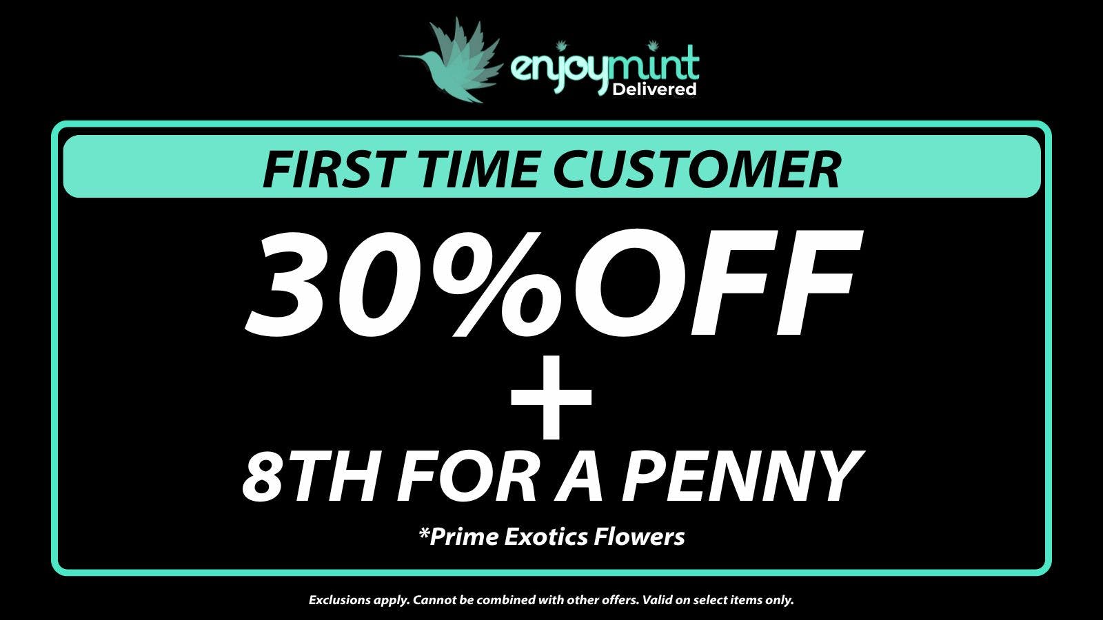 Enjoymint 30%OFF + 8TH FOR A PENNY FOR FIRST TIME CUSTOMER