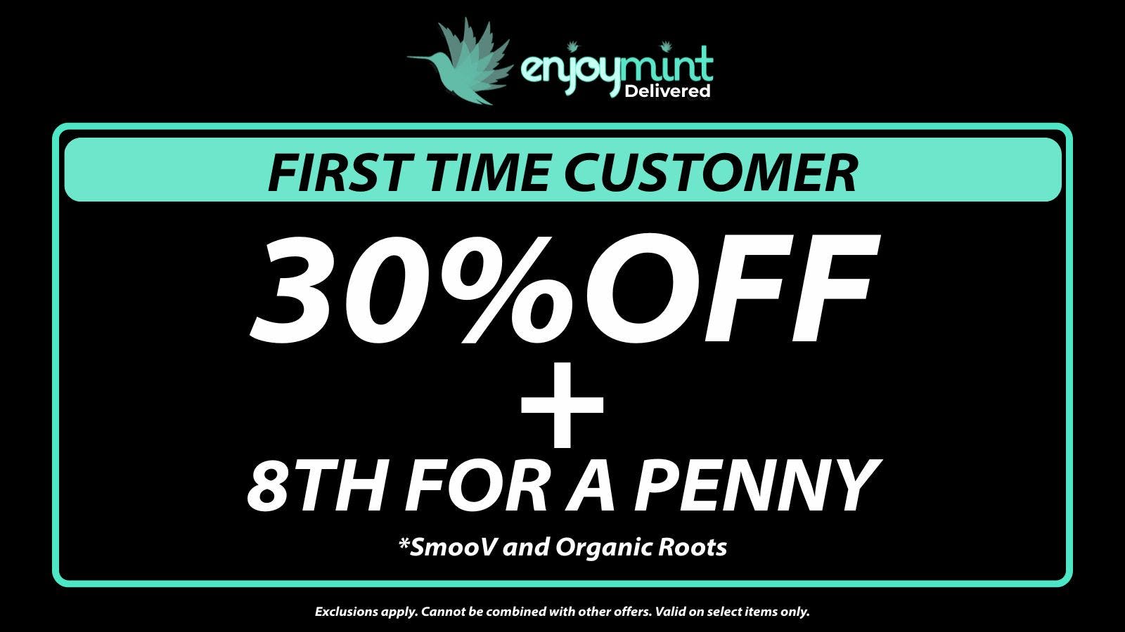 Enjoymint 30% OFF FIRST TIME CUSTOMER + PENNY 8TH