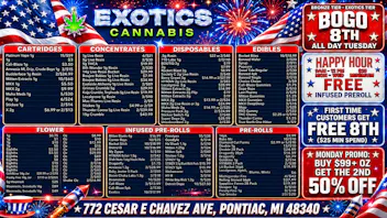 Exotics Cannabis - Pontiac NOW OPENED!! 🔥Up to 30% OFF DELI🔥 | $29.99 14G LR Bucket🍬