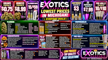 Exotics Cannabis - Pontiac NOW OPENED!! 🔥Up to 30% OFF DELI FLOWER🔥