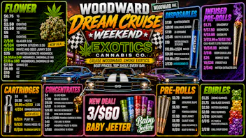 Exotics Cannabis - Pontiac NOW OPENED!! 🏁 WOODWARD DREAM CRUISE DEALS ARE LIVE! 🏁