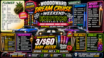 Exotics Cannabis - Pontiac NOW OPENED!! SPEND $100 = FREE OZ |🔥 3/$60 BABY JEETERS🔥
