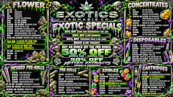 Exotics Cannabis - Pontiac NOW OPENED!! $4.95 OZ🔥50% OFF MITTEN EXTRACTS🔥
