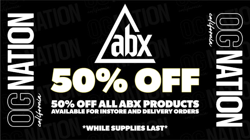 OG NATION - Maywood 50% OFF ALL ABX PRODUCTS!