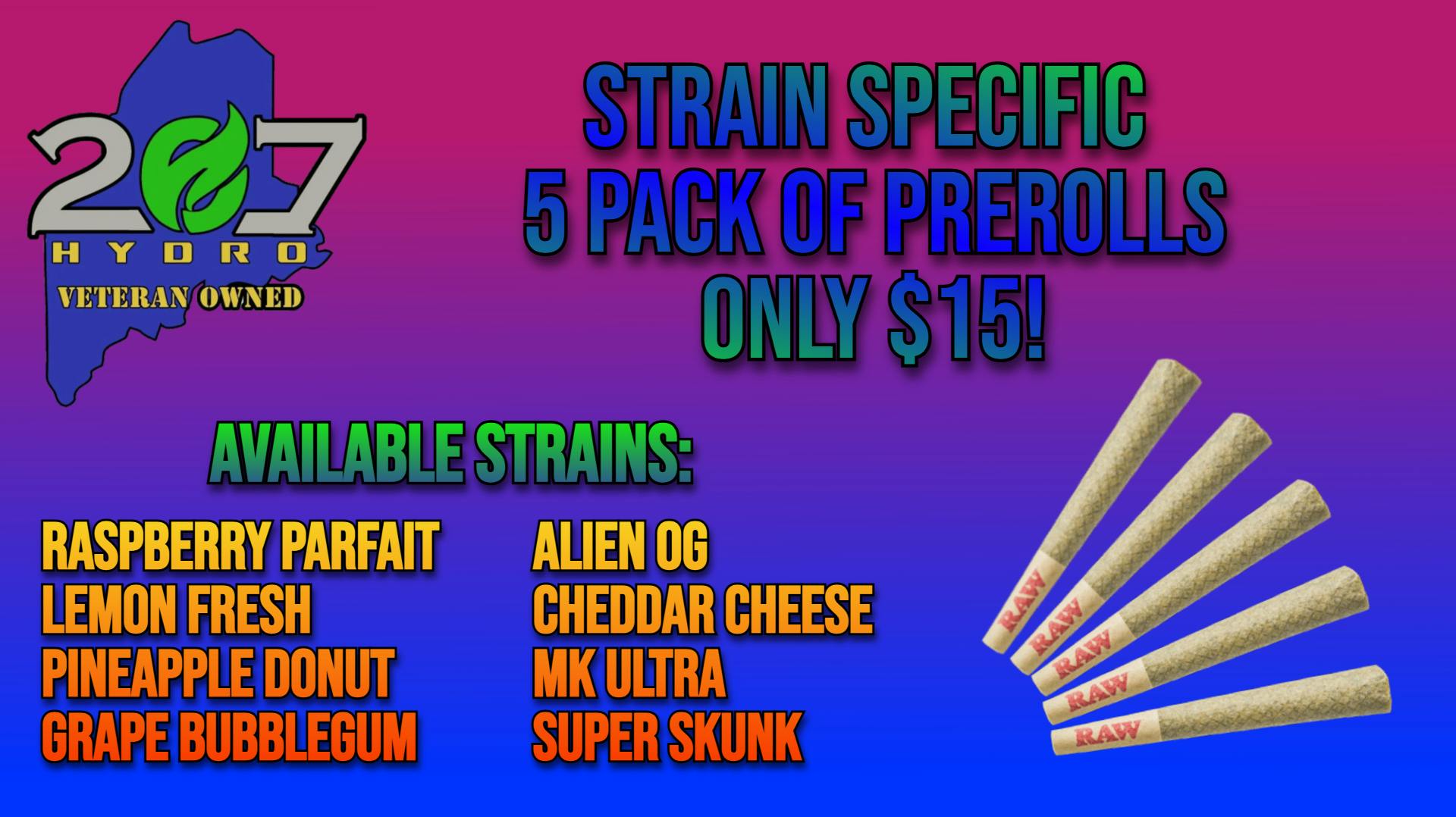 207 Hydro Farm Maine Patient Exclusive: Strain-Specific 5-Pack D