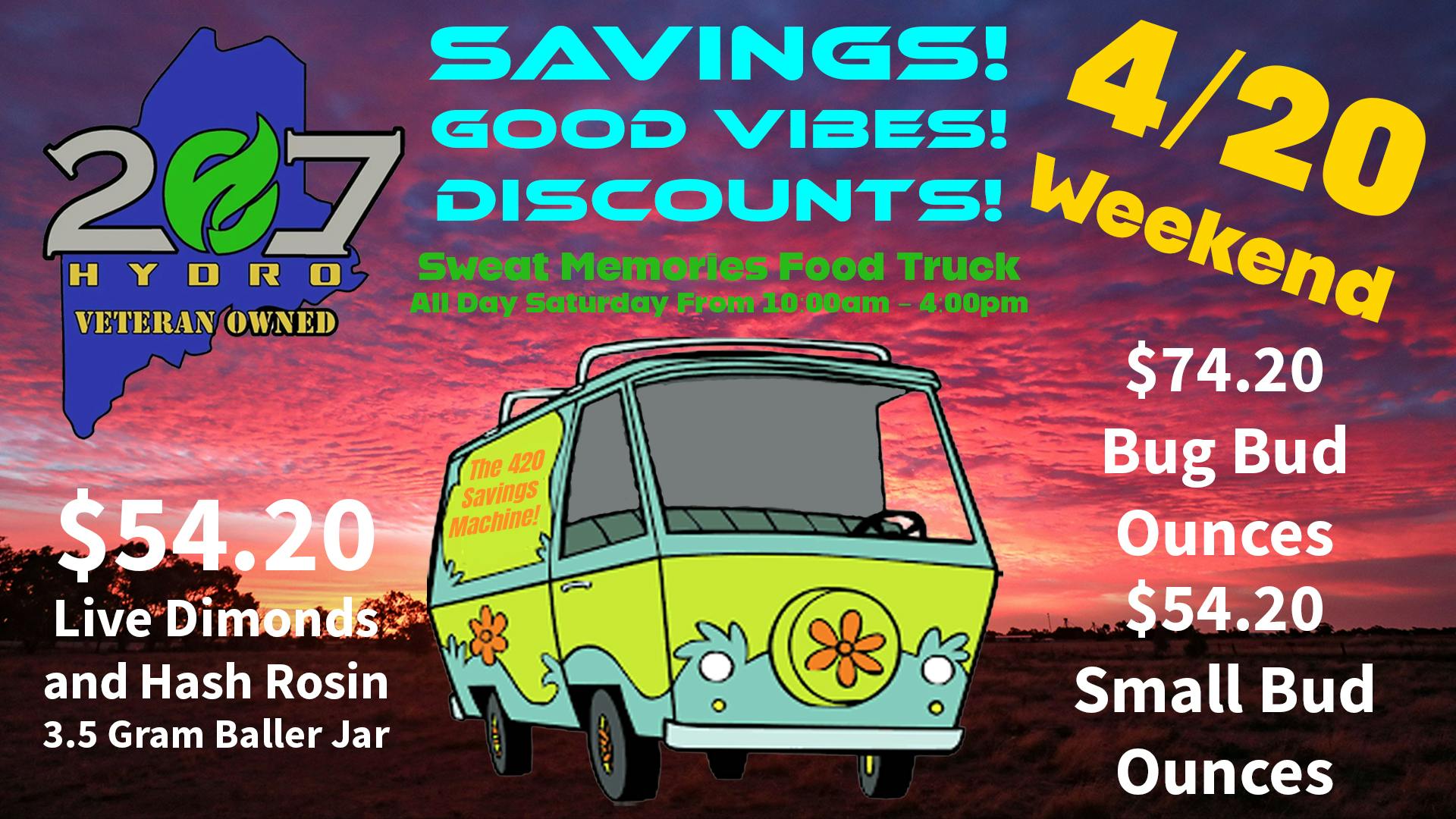 207 Hydro Farm 207 Hydro 420 Weekend: Big Buds & High Vibes