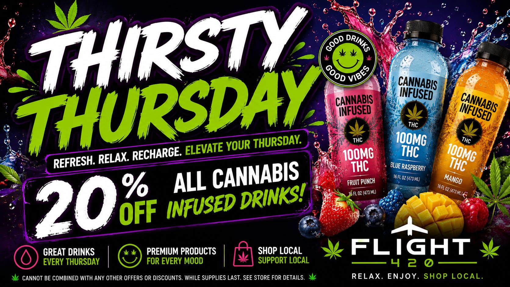 Flight 420 - West Siloam Springs Thirtsy Thursday 20% OFF Drinks
