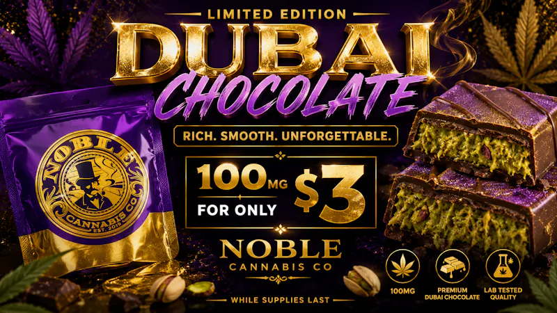 Flight 420 - West Siloam Springs Dubai Chocolate only $3!!