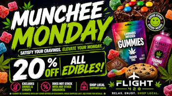 Flight 420 - Sallisaw Munchee Monday 20% OFF