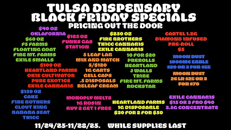 Tulsa Dispensary BLACK FRIDAY AT TULSA DISPENSARY