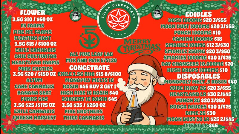 Tulsa Dispensary CHRISTMAS DEALS AT TULSA DISPENSARY!