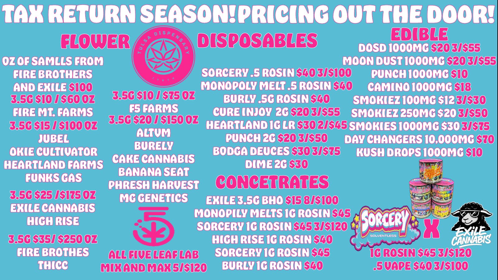 Tulsa Dispensary TAX RETURN DEALS AT TULSA DISPENSARY!