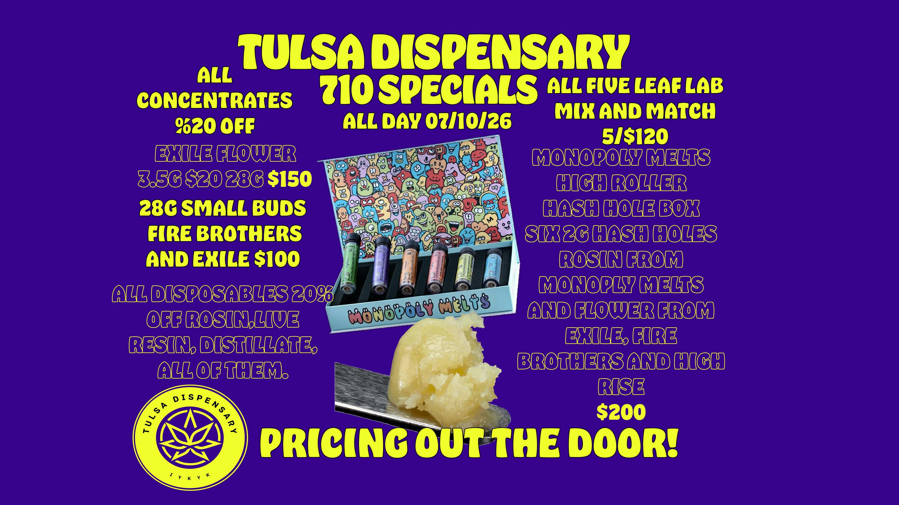 Tulsa Dispensary 710 DEALS AT TULSA DISPENSARY