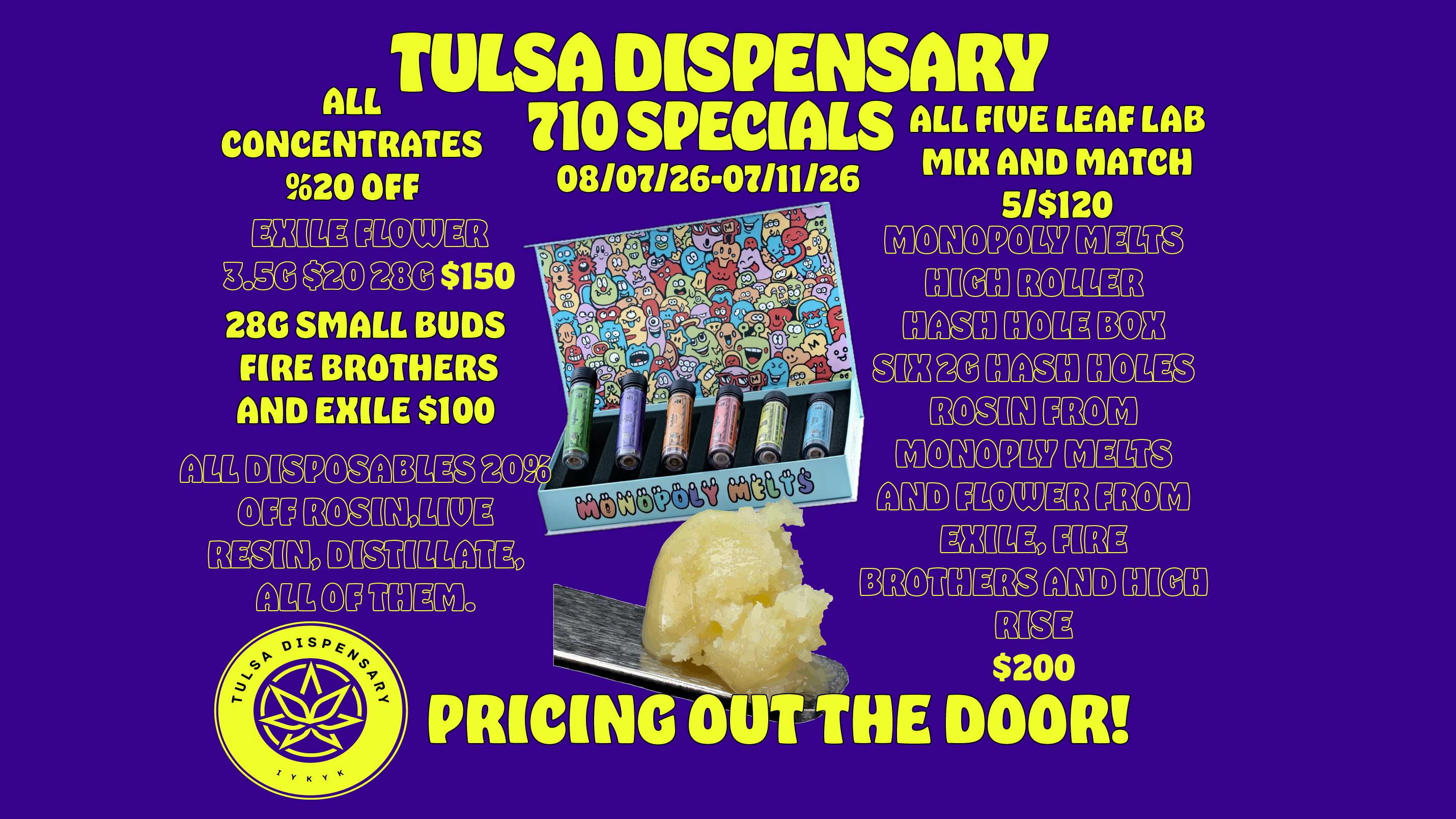 Tulsa Dispensary 710 DEALS AT TULSA DISPENSARY