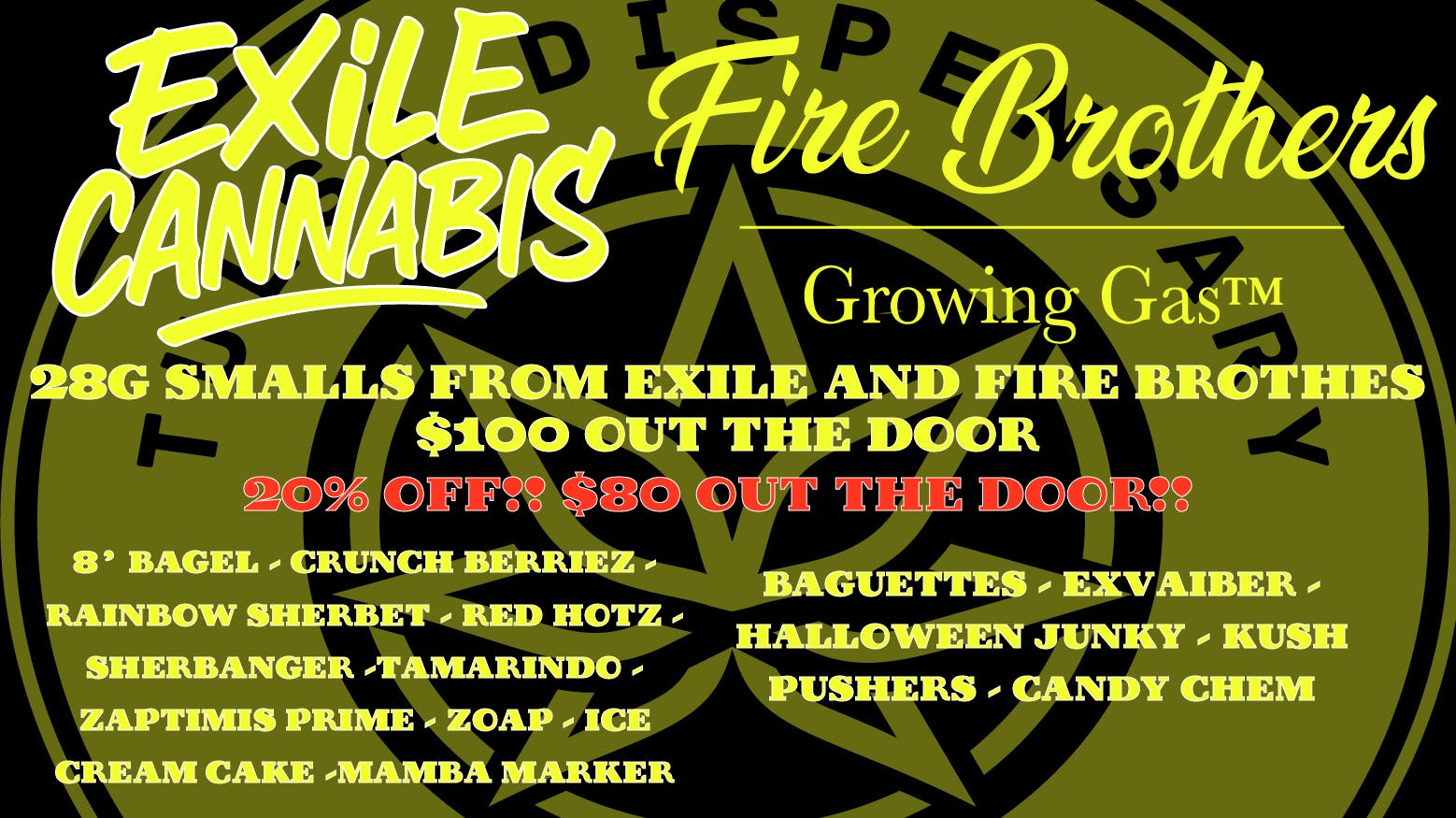Tulsa Dispensary EXILE AND FIRE BROTHERS SMALLS