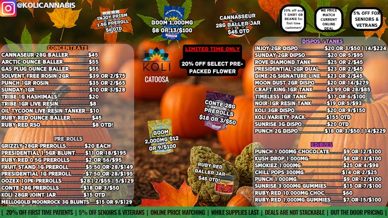 Koli Cannabis -Catoosa Spooky Deals!!!!!!