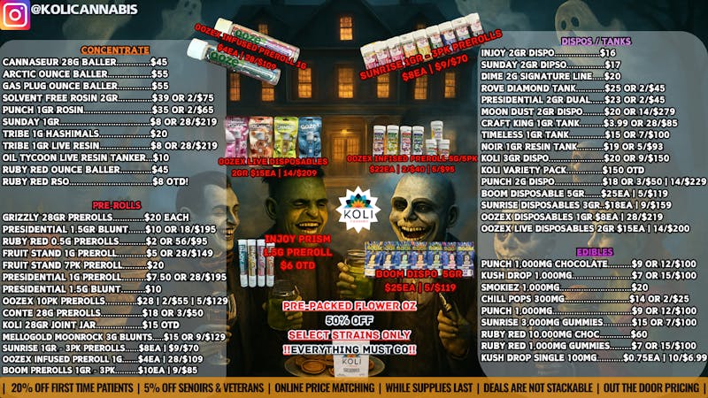 Koli Cannabis -Catoosa SPOOK-TACULAR DEALS!