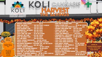 Koli Cannabis - Broken Arrow Harvest The Savings!