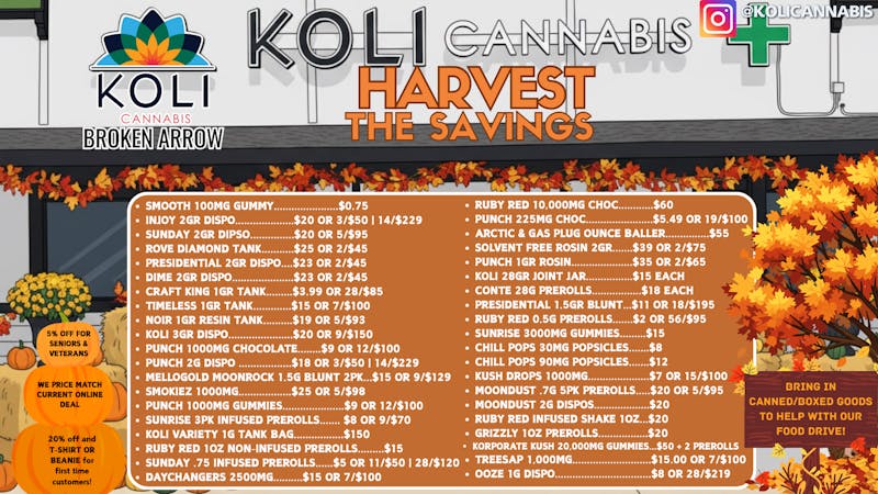 Koli Cannabis - Broken Arrow Harvest The Savings!