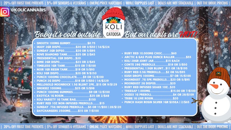 Koli Cannabis -Catoosa Winter hits different at Koli's!