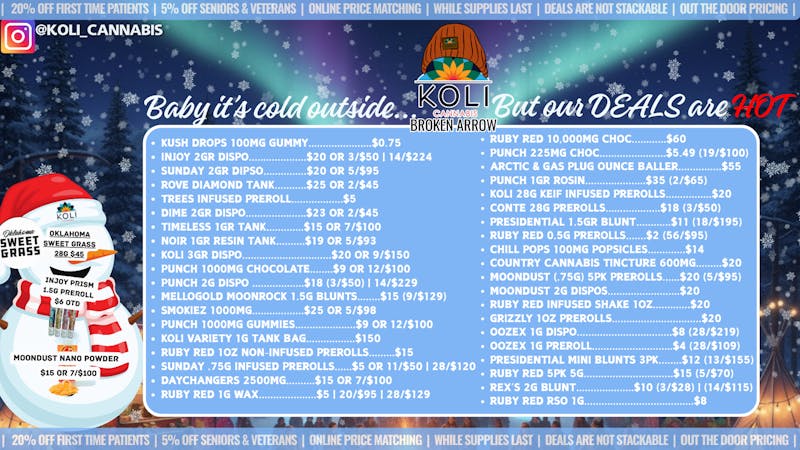 Koli Cannabis - Broken Arrow Winter hits different at Koli's!