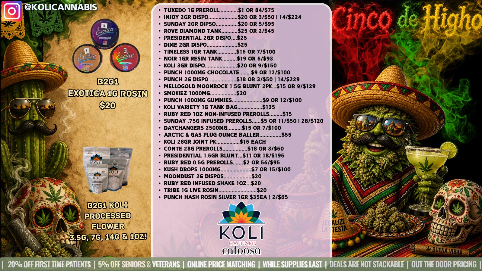 Koli Cannabis -Catoosa Cinco De Higho!