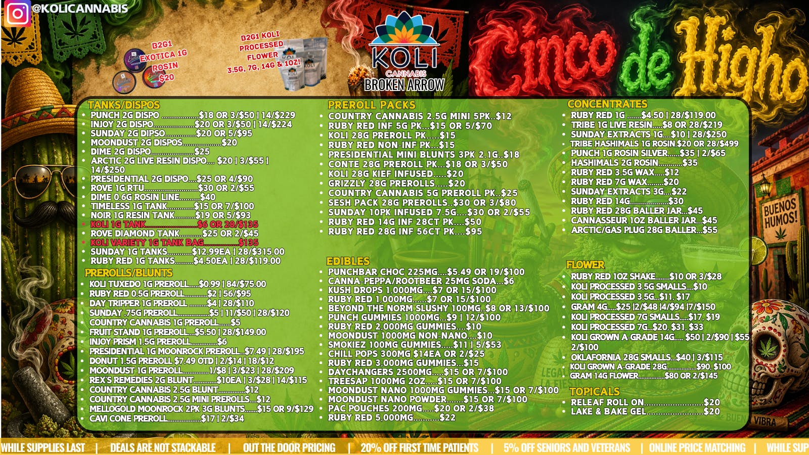 Koli Cannabis - Broken Arrow Cinco De Higho!