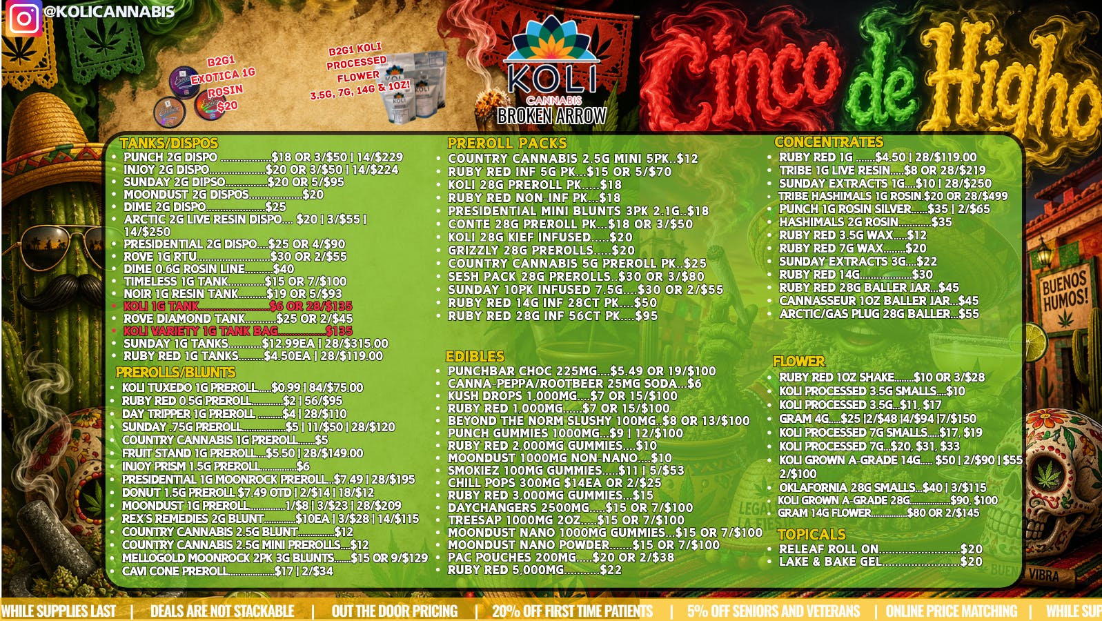 Koli Cannabis - Broken Arrow Cinco De Higho!