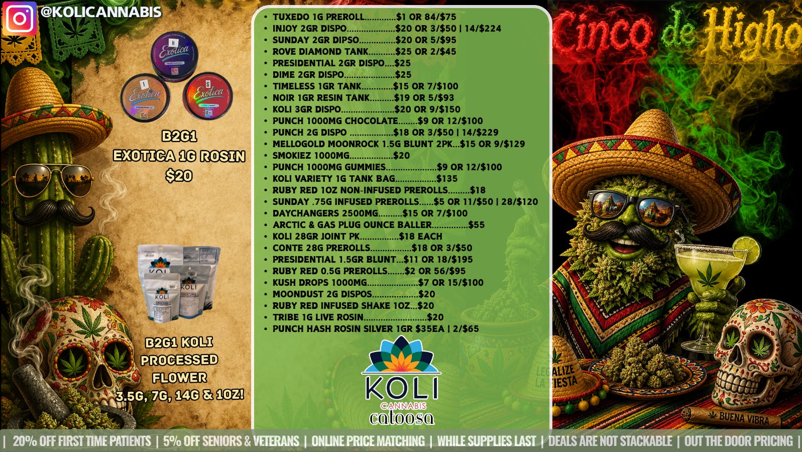 Koli Cannabis -Catoosa Cinco De Higho!