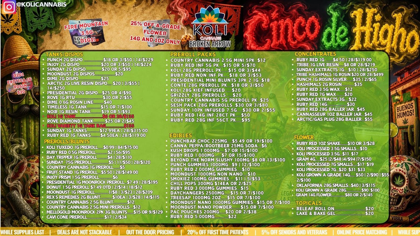 Koli Cannabis - Broken Arrow Cinco De Higho!