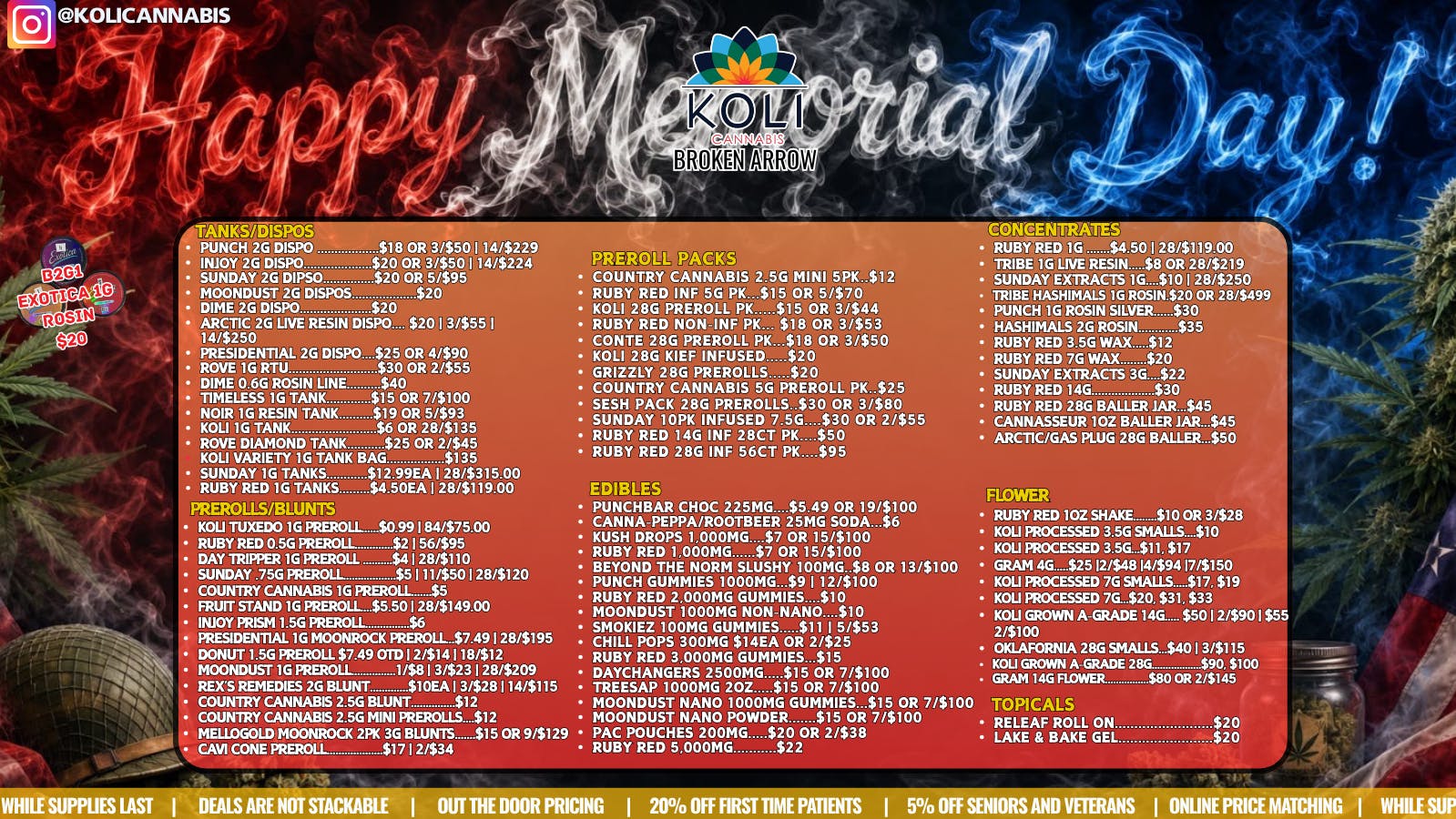 Koli Cannabis - Broken Arrow Happy Memorial Day From Koli!