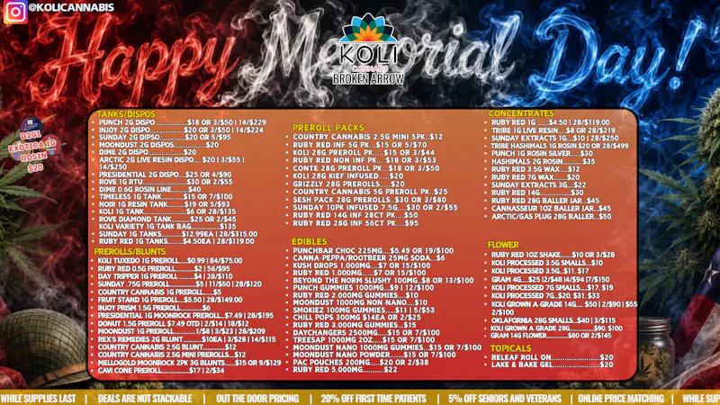 Koli Cannabis - Broken Arrow Happy Memorial Day From Koli!