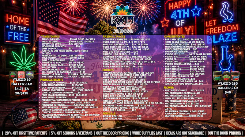Koli Cannabis -Catoosa Happy Fourth of July!!!