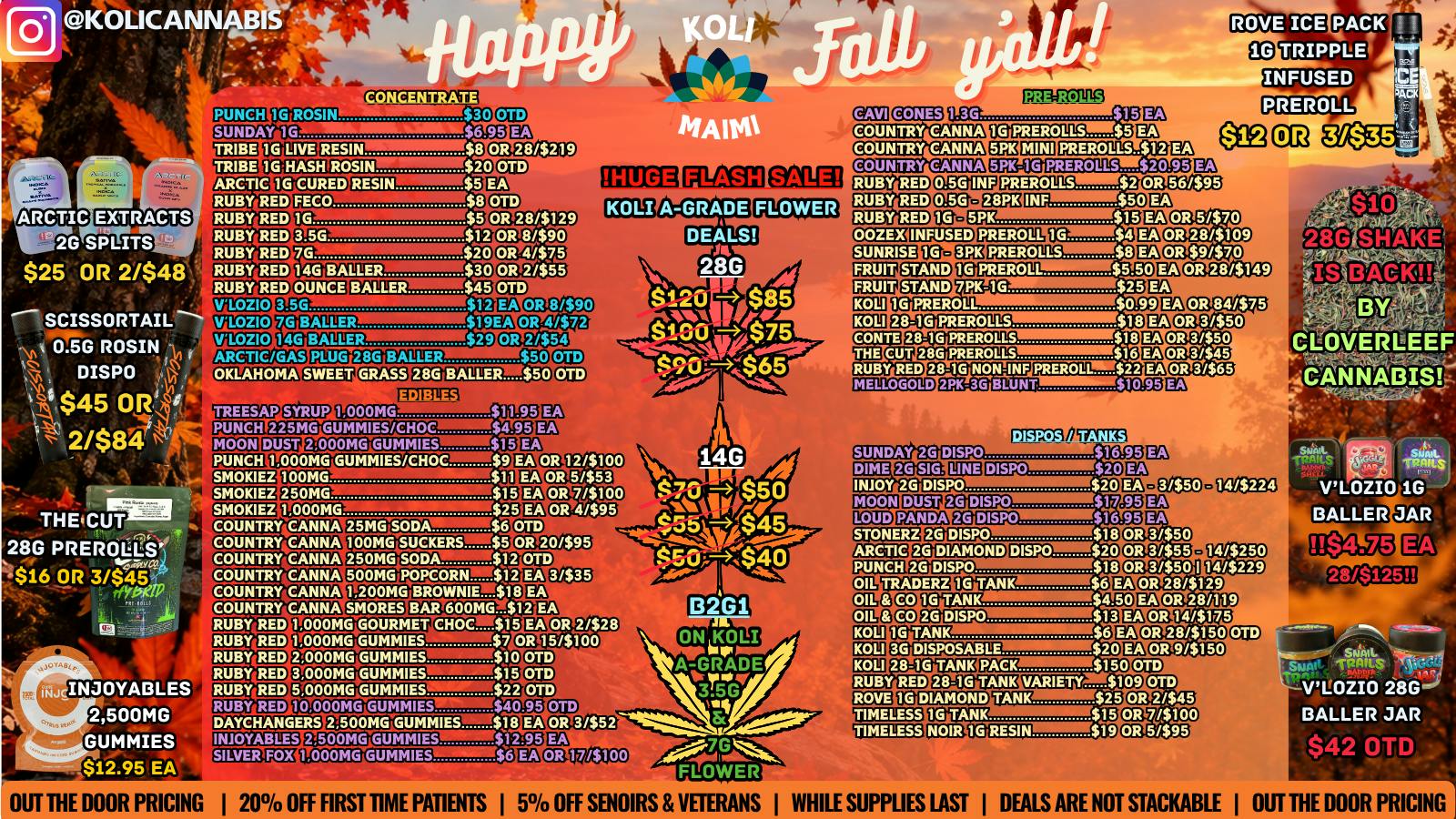 Koli Cannabis - Miami - Drive Thru HAPPY FALL Y'ALL!