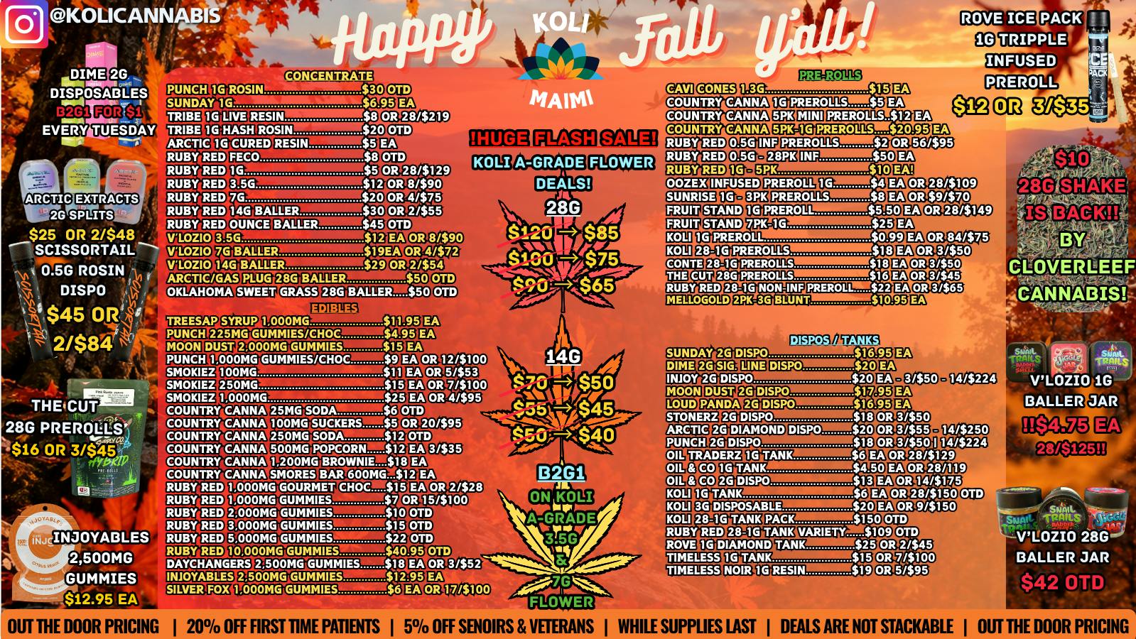 Koli Cannabis - Miami - Drive Thru HAPPY FALL Y'ALL!