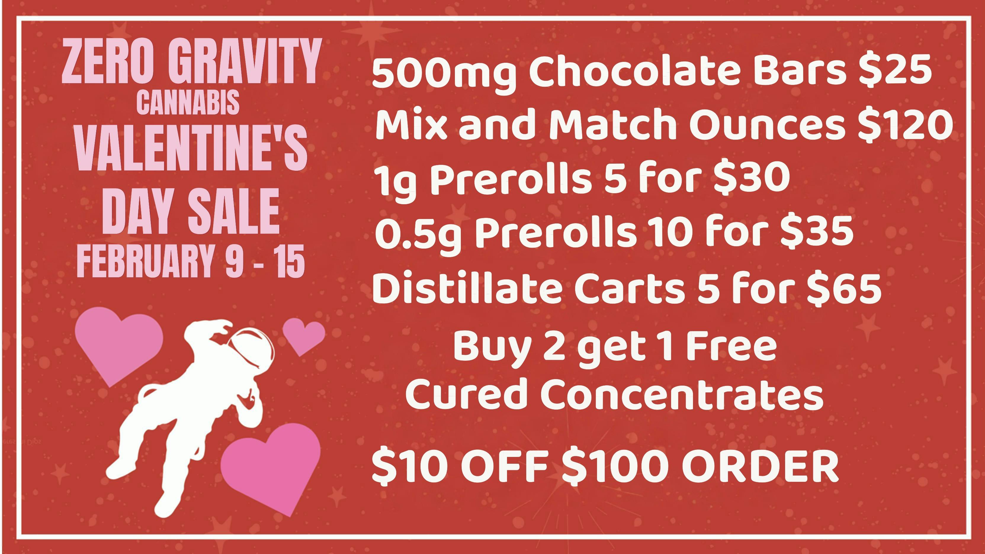 Zero Gravity Cannabis Be Mine Week Long Valentine's Sale!
