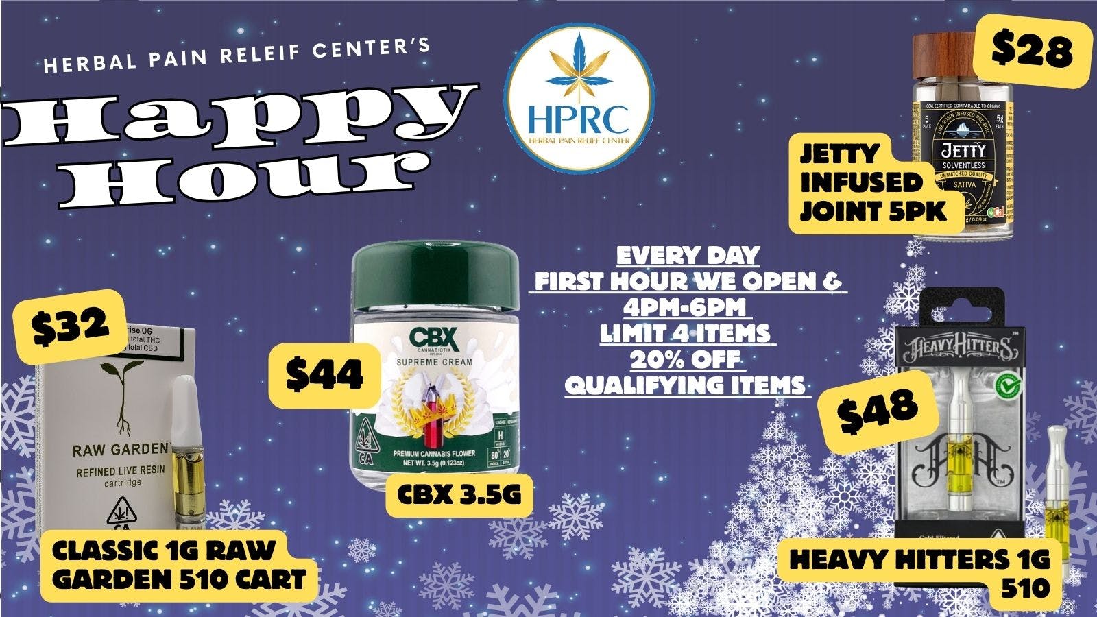 Herbal Pain Relief Center HAPPY HOUR EVERY DAY! LOWEST PRICES AROUND