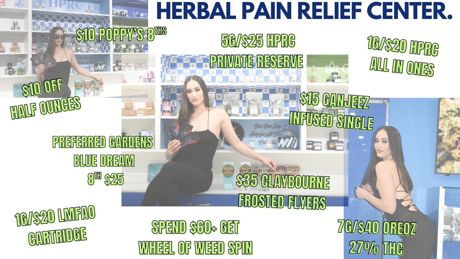 Herbal Pain Relief Center 5G/$25 HPRC & $35 CLAYBOURNE FROSTED FLYERS