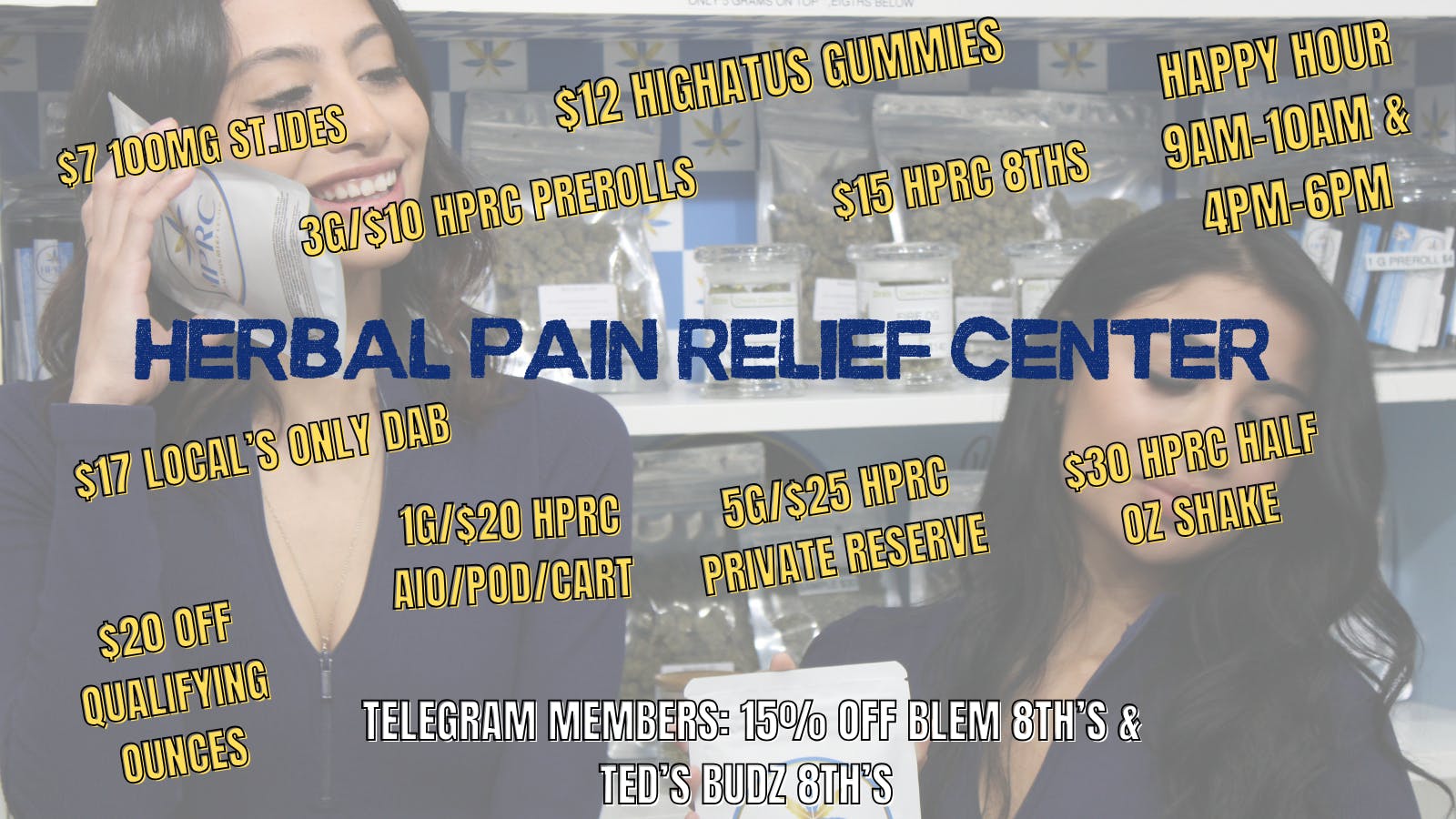 Herbal Pain Relief Center $15 HPRC 8THS , 5G/$25 HPRC PRIVATE RESERVE
