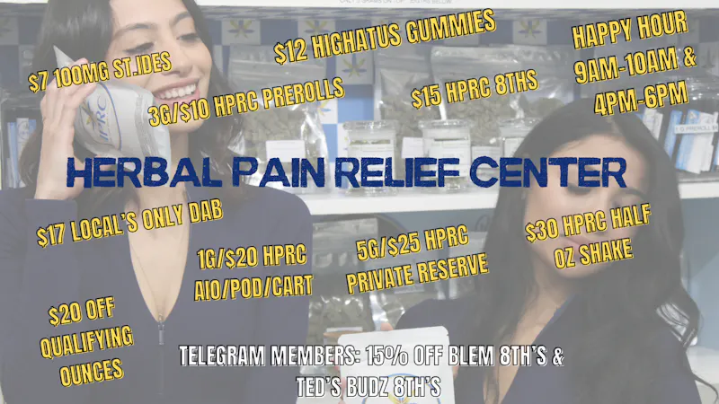 Herbal Pain Relief Center $15 HPRC 8THS , 5G/$25 HPRC PRIVATE RESERVE