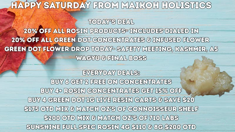 Maikoh Holistics - Denver 20% Off ALL Rosin products!
