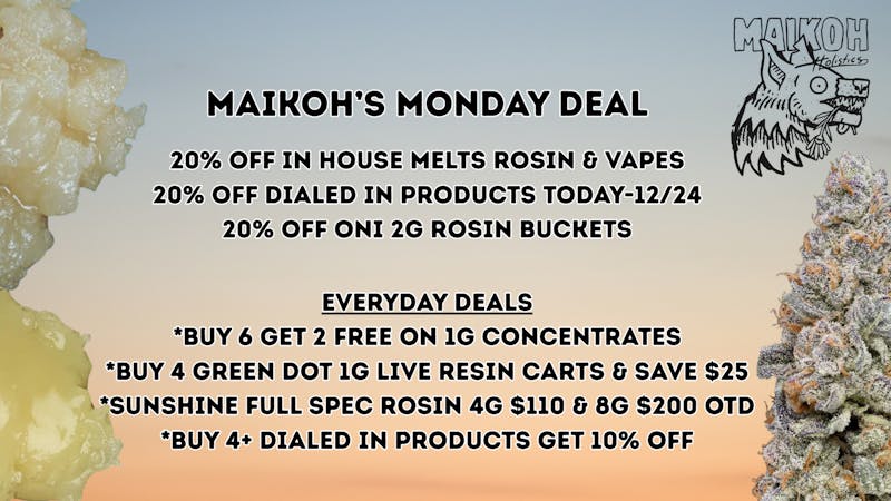 Maikoh Holistics - Denver 20% Off In House Melts Rosin