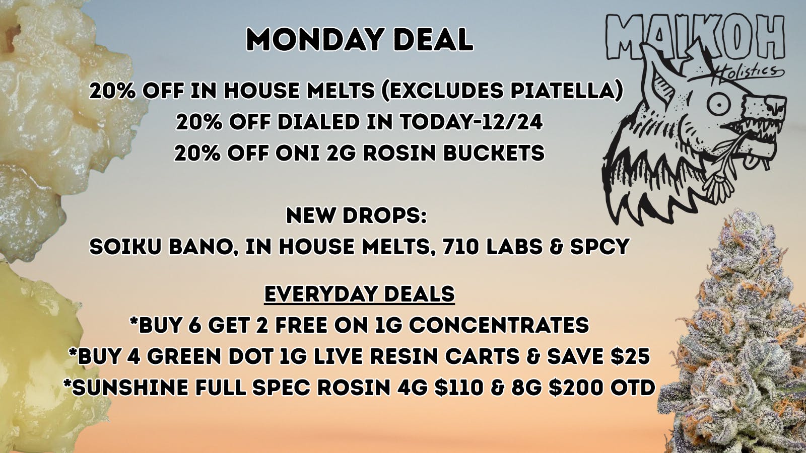 Maikoh Holistics - Boulder 20% Off In House Melts Rosin