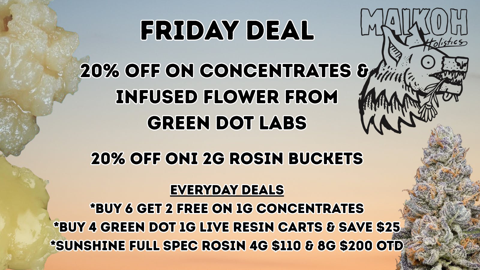 Maikoh Holistics - Boulder 20% Off Green Dot Concentrates