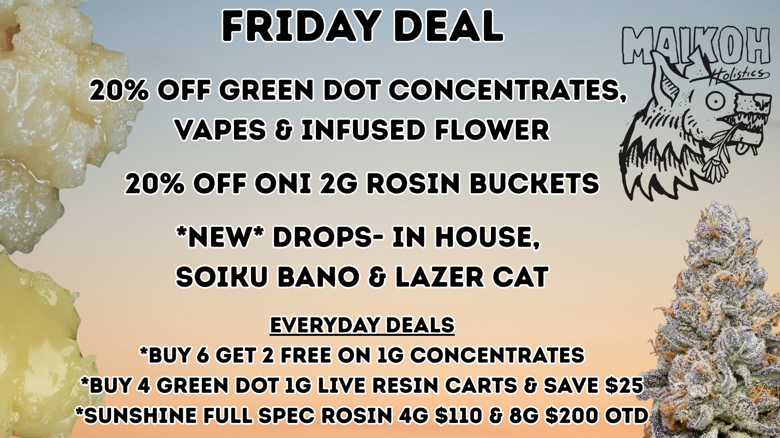 Maikoh Holistics - Boulder 20% Off Green Dot Concentrates